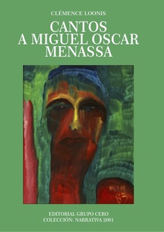 Cantos a Miguel Oscar Menassa